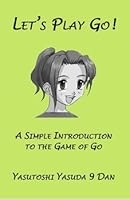 Let's Play Go! 1932001166 Book Cover