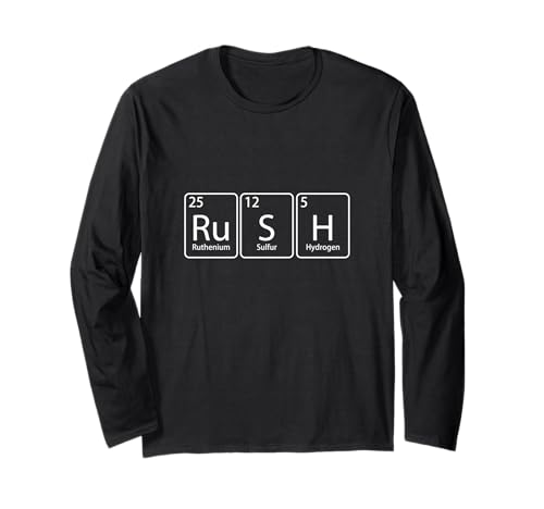 Rush (Ru-S-H) Periodic Tee Table Element Chemistry Gift Long Sleeve T-Shirt