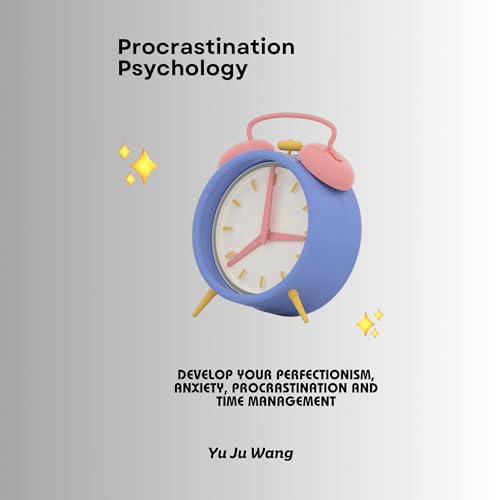 Procrastination Psychology by Yu Ju Wang episode artwork