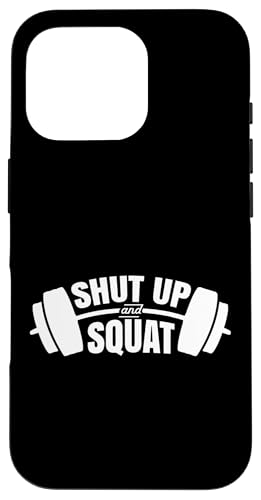Shut up and Squat トレーニング フィットネス ジム ワークアウト スマホケース iPhone 16 Pro 用