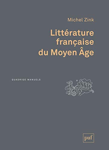 PUF - Littérature française du Moyen Âge