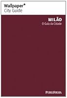 Milão. O Guia Da Cidade 8574028827 Book Cover