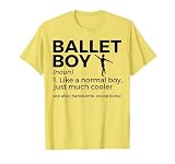Funny Ballet Boy Definition Dance T-Shirt