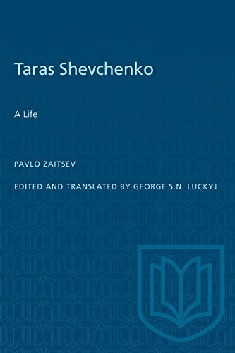 Taras Shevchenko: A Life (Heritage) (English and Russian Edition)