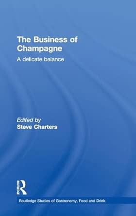 The Business of Champagne: A Delicate Balance book cover