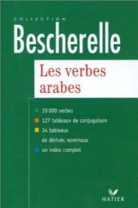 Les verbes arabes : version bilingue arabe/fran... [French] 2218714647 Book Cover