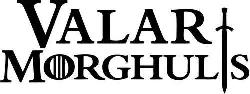 Valar Morghulis Vinyl Decal Car Window Bumper Truck Wall Decor Sticker