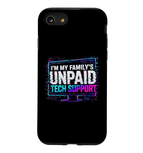Im My Family Unpaid Tech Support Funny Technical Support �X�}�z�P�[�X iPhone SE (2020) / 7 / 8 �p