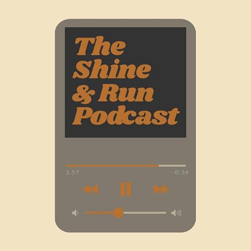The Shine and Run Podcast Podcast Por Shine and Run arte de portada