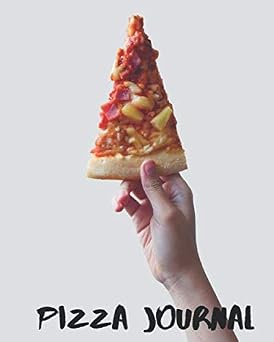 Pizza Journal Reviews and Notes Food Notes