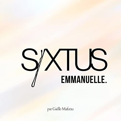 &eacute;pisode quatre : Emmanuelle.