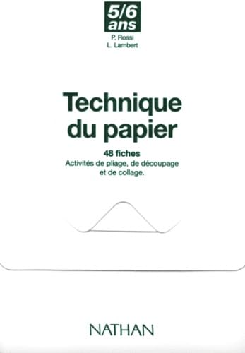 Techniques Du Papier. Activites De Pliage, De Decoupage Et De Collage