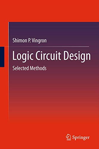 Logic Circuit Design: Selected Methods view 2