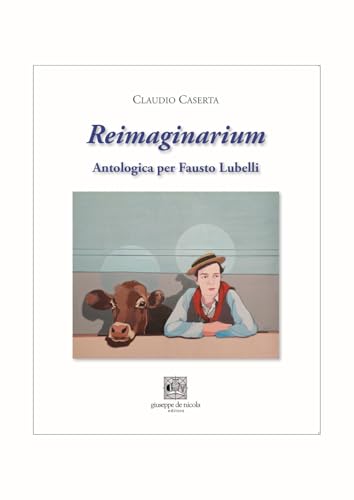 Reimaginarium Fausto Lubelli beau livre de collection Salerne - 2