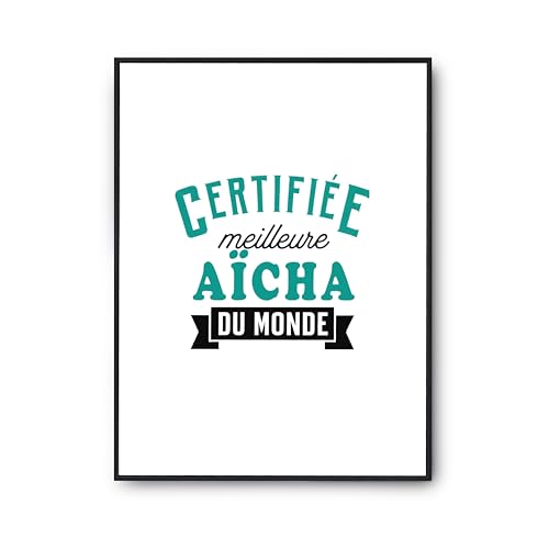 Cadeau humour Aicha poster citation anniversaire et décoration murale maison