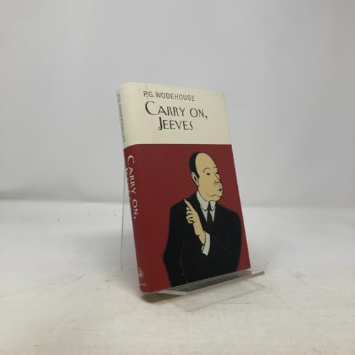 Carry On, Jeeves (A Jeeves and Bertie Novel)