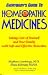 Everybody's guide to homeopathic medicines