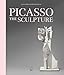 Picasso: The Sculpture