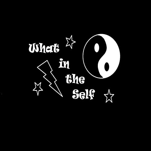 『What in the Self』のカバーアート
