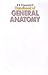 BD Chaurasia's Handbook of General Anatomy