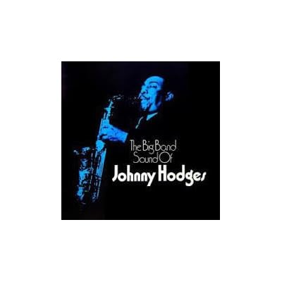 JOHNNY HODGES - BIG BAND SOUND OF LP