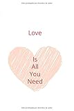love is all you need (Spanish Edition)