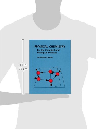 Physical Chemistry for the Chemical and Biological Sciences - Image 2