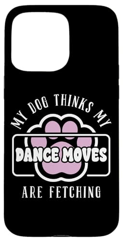 Dog and Dance Moves Dancer Dancing Lover �y�b�g �ʔ������p �X�}�z�P�[�X iPhone 15 Pro Max �p