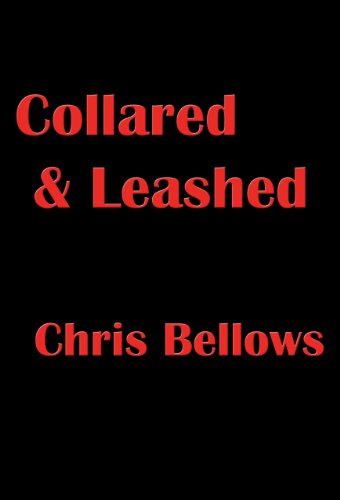 Collared & Leashed (English Edition)