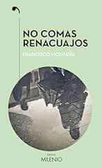 No comas renacuajos (Narrativa)