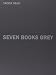 Tacita Dean: Seven Books Grey