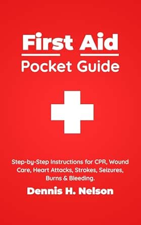 Amazon.com: FIRST AID POCKET GUIDE: Step-by-Step Instructions for CPR ...
