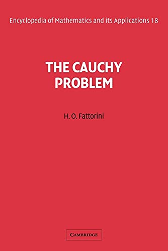The Cauchy Problem (Encyclopedia of Mathematics & Its Applications, 18, Band 18)