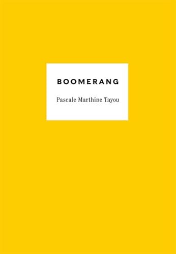 Pascale Martine Tayou: Boomerang