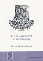 El Alto Guadalquivir En Epoca Islamica 8484392929 Book Cover