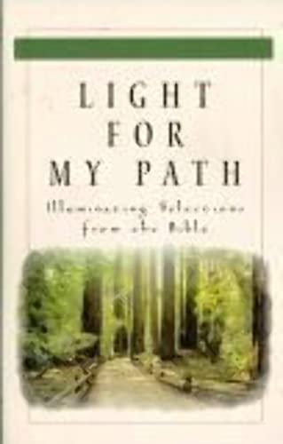 Light For My Path: Illuminating Selections From... 157748536X Book Cover
