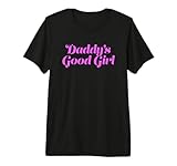 Daddy's Good Girl | Naughty Submissive Sub Dom Dirty Humor Premium Tri-blend T-Shirt