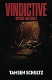 Vindictive (Mystery Lake Series)