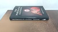 The Portrait of a General: A Chronicle of the Napoleonic Wars 0859550761 Book Cover