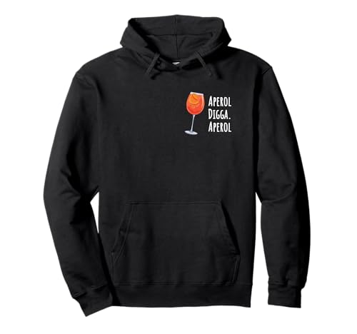 Aperol Digga Aperol Cocktail Bebida de verano Aperol Sudadera con Capucha