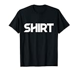 Camiseta que dice camisa. Diversión divertida