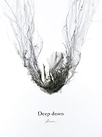 Deep down (初回生産限定盤) (特典なし)