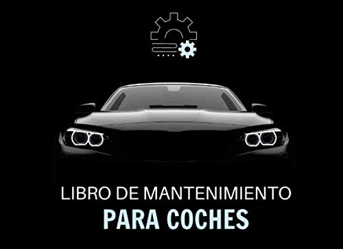Libro de Mantenimiento: Lleva un registro ordenado y siempre actualizado de tu coche - Formato horiz Libro de Mantenimiento: Lleva un registro ordenado y siempre actualizado de tu coche - Formato horiz