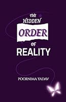 THE HIDDEN ORDER OF REALITY 9356555427 Book Cover
