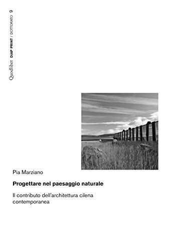 PROGETTARE NEL PAESAGGIO NATURALE. IL CO