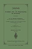Jahrbuch der Preußischen Frost- und Jagdgesetzgebung und Verwaltung: Im Anschluss an das Jahrbuch im Forst- und Jagd-Kalender für Preussen I. bis ... Forst- und Jagdgesetzgebung und Verwaltung)