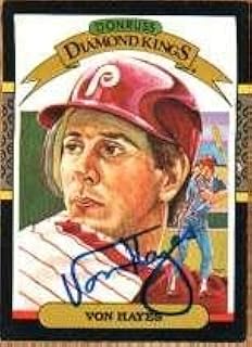 Autographed VON HAYES 1987 Donruss Diamond King - Baseball Slabbed Autographed Cards