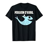 Poisson d'Avril Farces et Attrapes drôle Blague 1er Avril T-Shirt