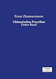  Chinesisches Porzellan: Erster Band