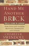 Hand Me Another Brick (06) by Swindoll, Charles R [Paperback (2007)] B008AUR6RC Book Cover